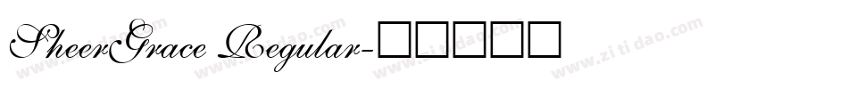 SheerGrace Regular字体转换